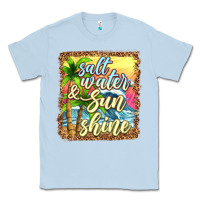 Dusty Blue salt water and sunshine Classic Tee - texasbilliewilder