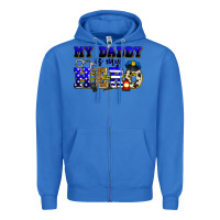True Royal my daddy is my hero police Zipper Hoodie - Zillion Design Studio