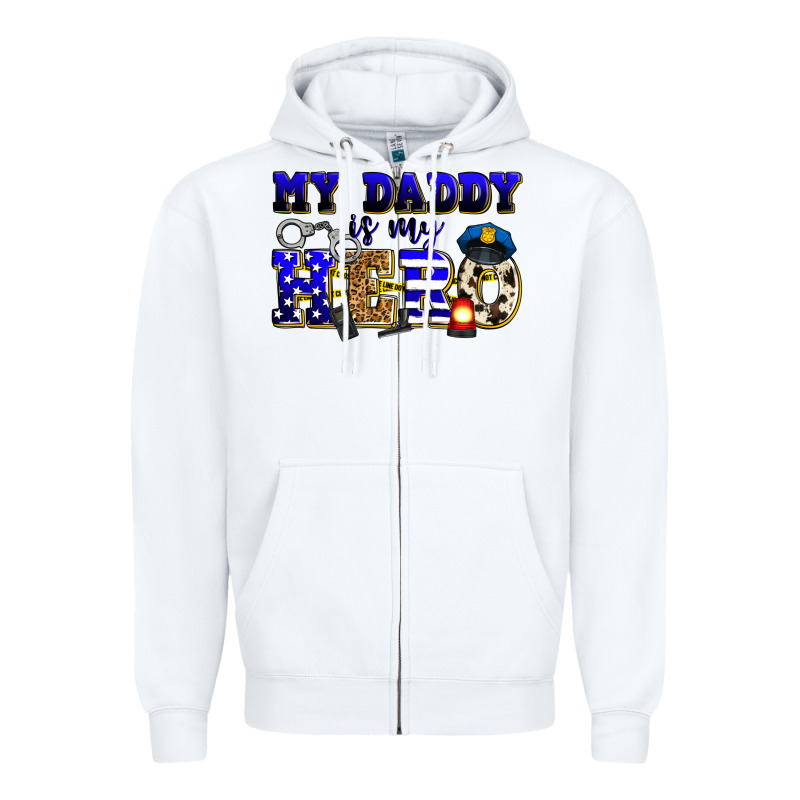 My Daddy Is My Hero Police Zipper Hoodie by Zillion Design Studio | Teevron