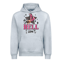 Heather Grey the hell i wont cowgirl Urban Hoodie - MaliasSmallBusiness