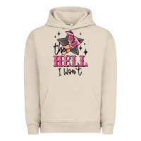 Pigment French Oak the hell i wont cowgirl Urban Hoodie - MaliasSmallBusiness