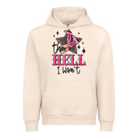 Sandshell the hell i wont cowgirl Urban Hoodie - MaliasSmallBusiness