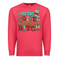 Cardinal ı pretend coffee helps but ı am still a bitch Premium Sweatshirt - AdoDesignShop