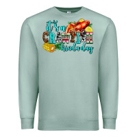 Seafoam its a crawfish kinda day Premium Sweatshirt - AdoDesignShop