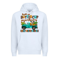 White buckle up buttercup you just flipped my crazy heif Premium Hoodie - AdoDesignShop