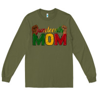 Army Green juneteenth mom Long Sleeve Tee - texasbilliewilder