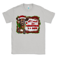 Moon Dust all i want for christmas is a cow highland calf Classic Tee - RanaPortraitStore