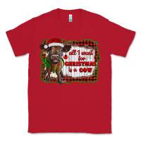 Red all i want for christmas is a cow highland calf Classic Tee - RanaPortraitStore