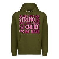 Army Green breast cancer we don't know how strong we are Premium Hoodie - MaliasSmallBusiness