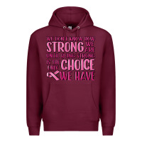 Burgundy breast cancer we don't know how strong we are Premium Hoodie - MaliasSmallBusiness