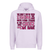 Lilac breast cancer we don't know how strong we are Premium Hoodie - MaliasSmallBusiness