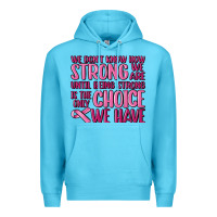 Breast Cancer We Don't Know How Strong We Are Premium Hoodie | Teevron