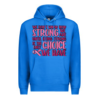 True Royal breast cancer we don't know how strong we are Premium Hoodie - MaliasSmallBusiness