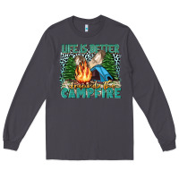 Smoke life is better around the campfire Long Sleeve Tee - Zillion Design Studio