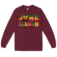 Burgundy juneteenth since 1865 with heart Long Sleeve Tee - texasbilliewilder
