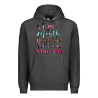 Charcoal Heather if my mouth doesn't say it my face totally will Premium Hoodie - MaliasSmallBusiness