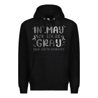 Black in may we wear gray brain cancer awareness Premium Hoodie - MaliasSmallBusiness