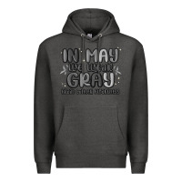 Charcoal Heather in may we wear gray brain cancer awareness Premium Hoodie - MaliasSmallBusiness