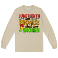 Mushroom juneteenth was a promise what was broken Long Sleeve Tee - texasbilliewilder