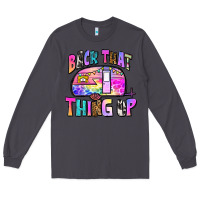 Smoke back that thing up Long Sleeve Tee - Zillion Design Studio