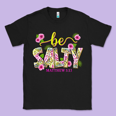 Summer Be Salty Matthew 5 13 Classic Tee Designed By Texasbilliewilder