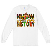 White know your own history Long Sleeve Tee - texasbilliewilder