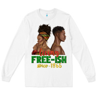White living free ish since 1865 with afro black woman a Long Sleeve Tee - texasbilliewilder