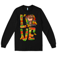 Black love juneteenth with fist Long Sleeve Tee - texasbilliewilder