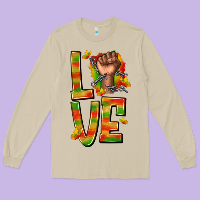Long Sleeve Tee love juneteenth with fist