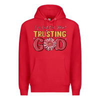 Red i’m just out here trusting god Premium Hoodie - MaliasSmallBusiness