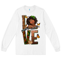 White love melanin Long Sleeve Tee - texasbilliewilder