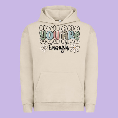You Are Enough Urban Hoodie Designed By Maliassmallbusiness