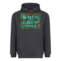 Smoke i am not bossy i just have leadership skills Heavyweight Hoodie - AdoDesignShop