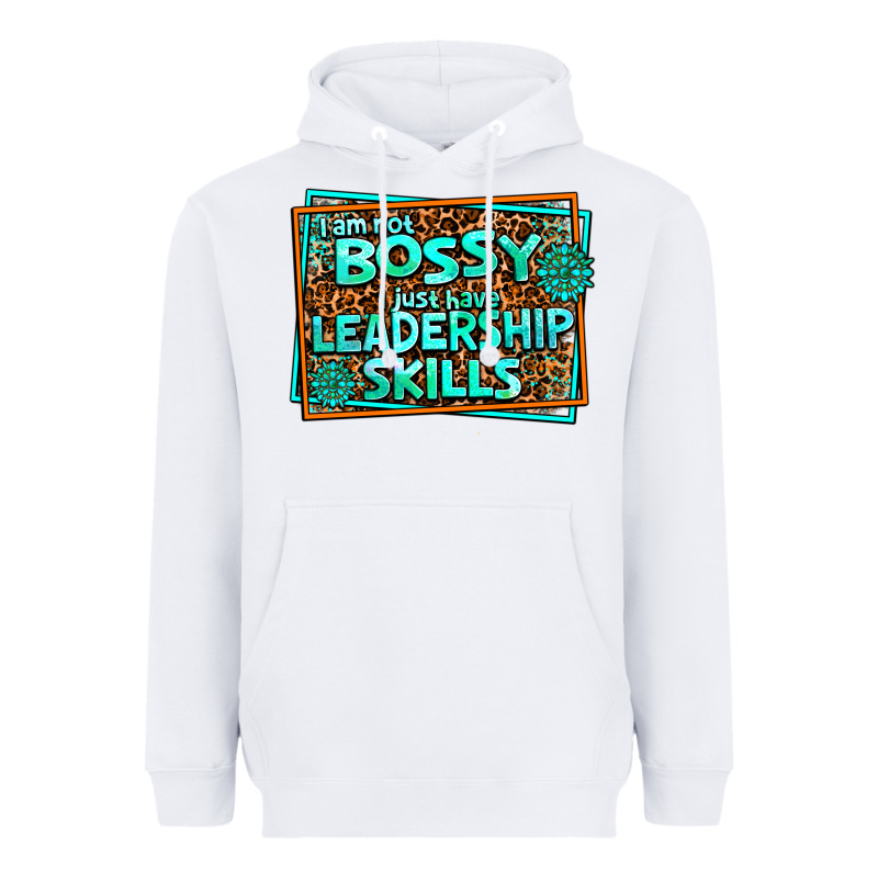 I Am Not Bossy I Just Have Leadership Skills Heavyweight Hoodie by AdoDesignShop | Teevron