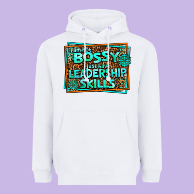 I Am Not Bossy I Just Have Leadership Skills Heavyweight Hoodie Designed By Adodesignshop
