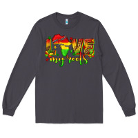 Smoke love my roots juneteenth Long Sleeve Tee - texasbilliewilder