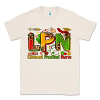 Natural licensed practical nurse Classic Tee - Zillion Design Studio