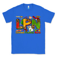 True Royal licensed practical nurse Classic Tee - Zillion Design Studio