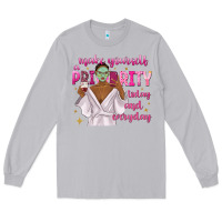 Moon Dust make yourself a priority today and everyday Long Sleeve Tee - texasbilliewilder