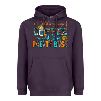 Plum i am holding a cup of coffee so yeah iam pretty bu Heavyweight Hoodie - AdoDesignShop