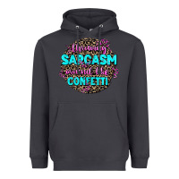 Smoke throwing sarcasm around like confetti Heavyweight Hoodie - AdoDesignShop