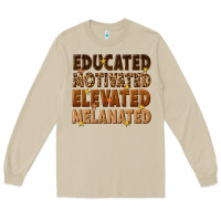 Mushroom melanin educated motivated elevated melanated Long Sleeve Tee - texasbilliewilder
