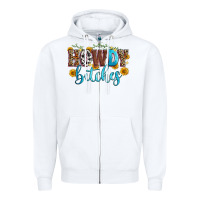 White howdy bitches Zipper Hoodie - Zillion Design Studio