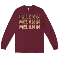 Burgundy melanin melanin melanin Long Sleeve Tee - texasbilliewilder