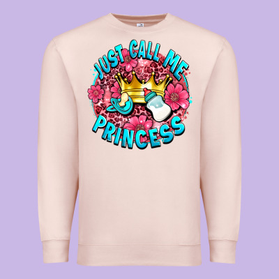 Just Call Me Princess Premium Sweatshirt Designed By Adodesignshop