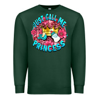 Sports Green just call me princess Premium Sweatshirt - AdoDesignShop