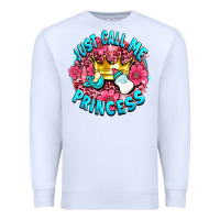 White just call me princess Premium Sweatshirt - AdoDesignShop