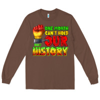 Chestnut one month cant hold our history juneteenth Long Sleeve Tee - texasbilliewilder