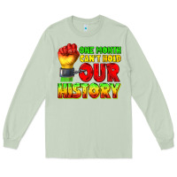 Matcha one month cant hold our history juneteenth Long Sleeve Tee - texasbilliewilder