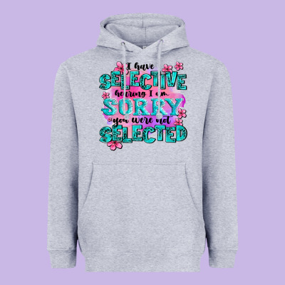 ı Have Selective Hearing ı Am Sorry You Were Not Heavyweight Hoodie Designed By Adodesignshop